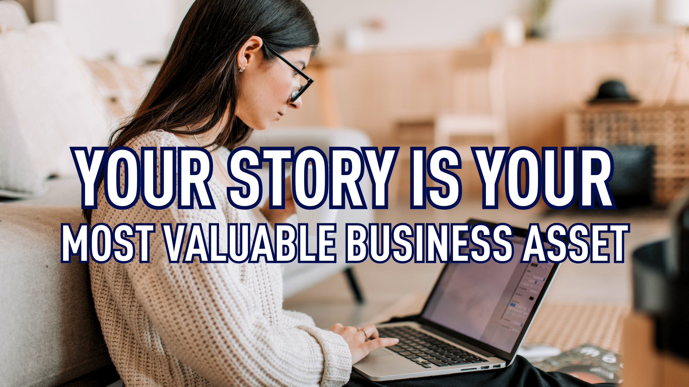 Women creating her most valuable business asset, her story!