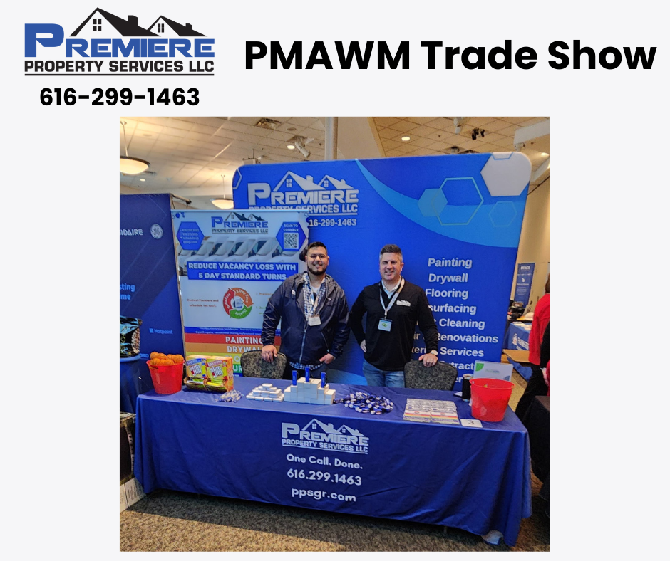 PREMIERE PROPERTY SERVICES SHOWCASES COMPREHENSIVE RENOVATION SOLUTIONS AT PMAWM TRADE SHOW