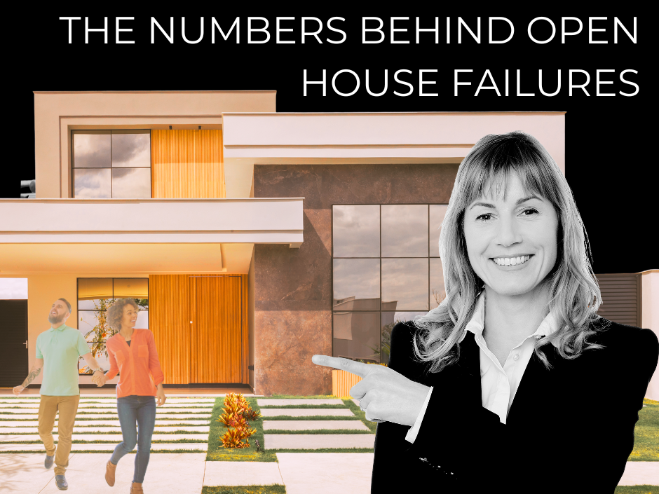 The Numbers Behind Open House Failure
